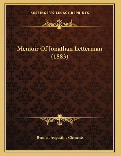Memoir Of Jonathan Letterman (1883) - Paperback