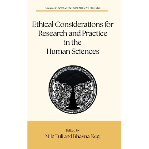 Ethical Considerations for Research and Practice in the Human Sciences - Hardcover