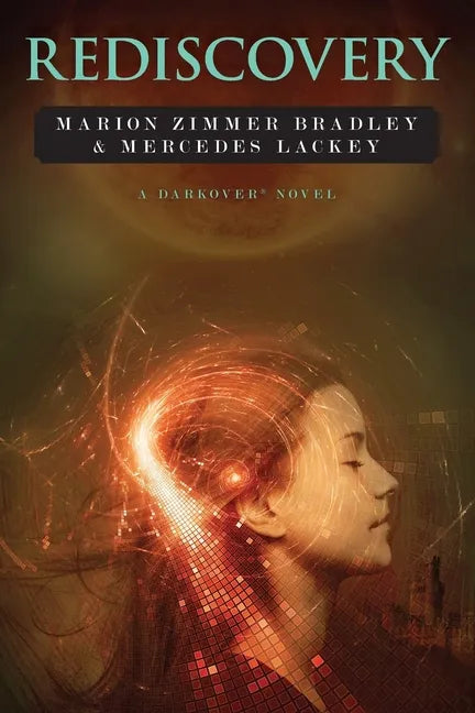 Rediscovery: A Novel of Darkover(R) - Paperback