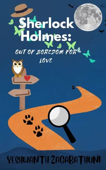 Sherlock Holmes: Out of Boredom for Love - Paperback
