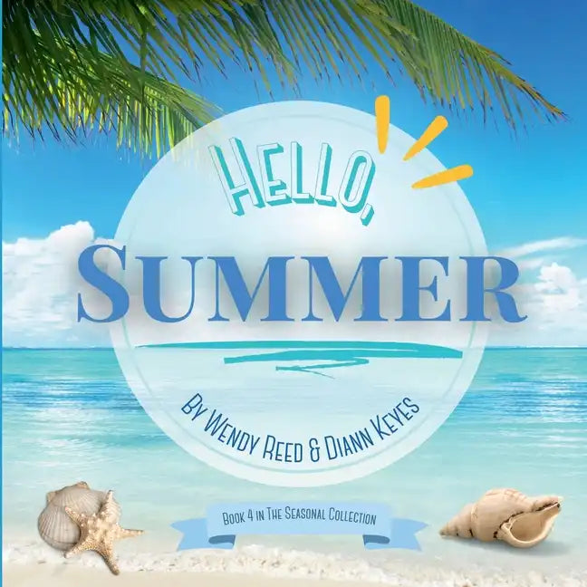 Hello, Summer - Paperback