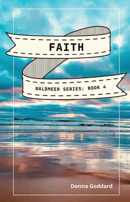 Faith: A Spiritual Fiction Series - Paperback