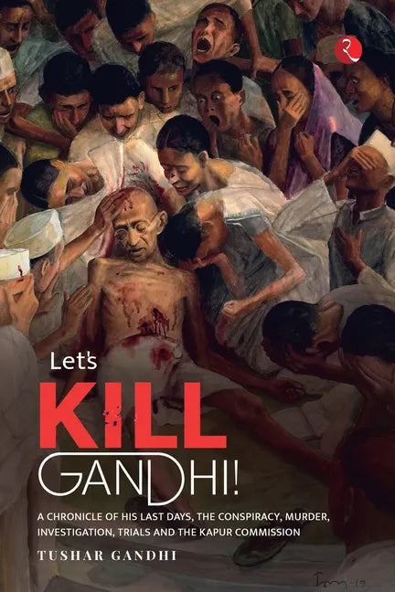 Lets Kill Gandhi - Paperback