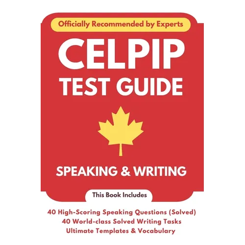 CELPIP Test Guide 2024: Speaking & Writing: CELPIP Speaking & Writing 2024 - Paperback