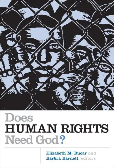 Does Human Rights Need God? - Paperback