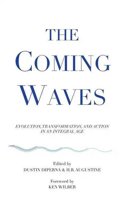 The Coming Waves - Hardcover