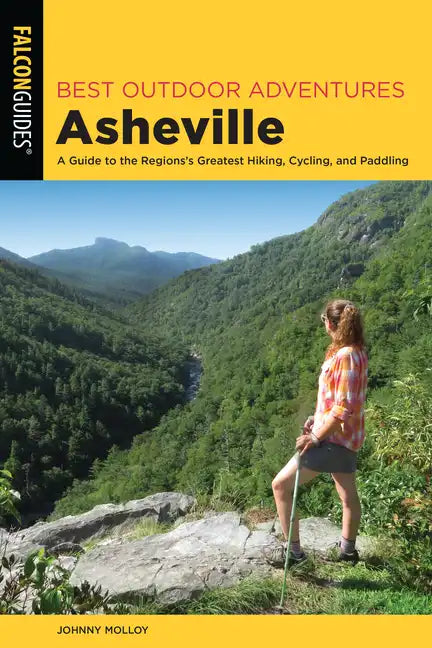 Best Outdoor Adventures Asheville - Paperback