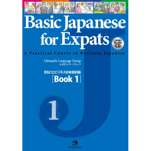 Basic Japanese for Expats Book 1 [With CD (Audio)] - Paperback