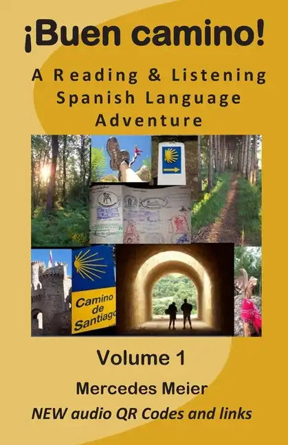 ¡Buen camino!: A reading & listening language adventure in Spanish - Paperback