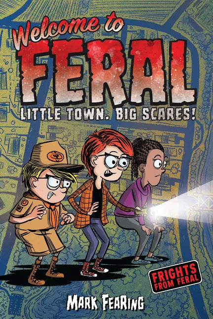 Welcome to Feral - Hardcover