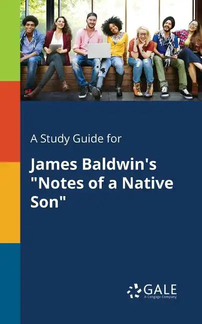 A Study Guide for James Baldwin's 