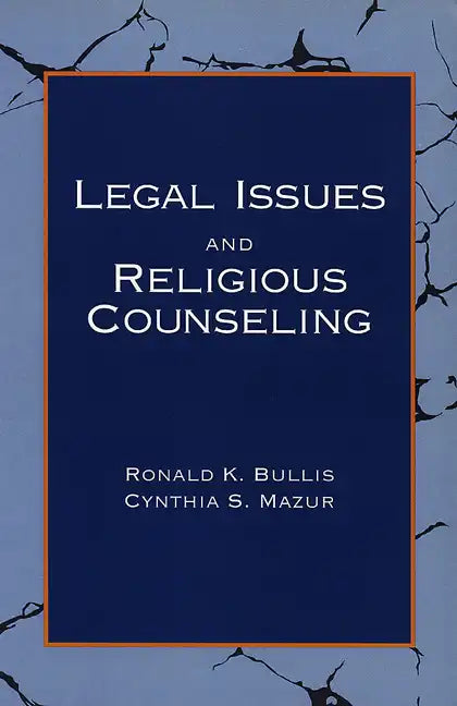 Legal Issues and Religious Counseling - Paperback