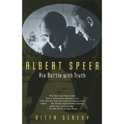 Albert Speer: His Battle with Truth - Paperback