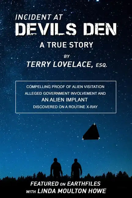 Incident at Devils Den, a true story by Terry Lovelace, Esq. - Paperback