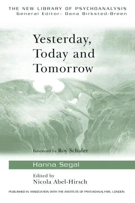 Yesterday, Today and Tomorrow - Paperback