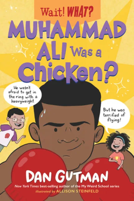 Muhammad Ali Was a Chicken? - Paperback
