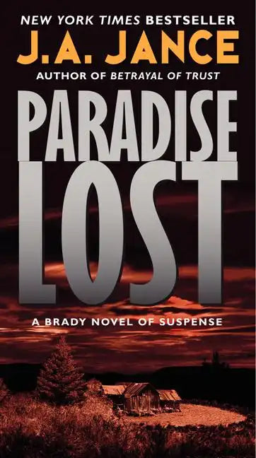 Paradise Lost: A Brady Novel of Suspense - Paperback