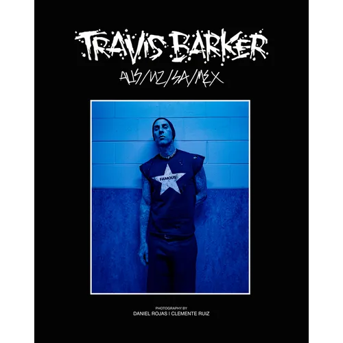 Travis Barker: Aus/Nz/Sa/MX - Hardcover