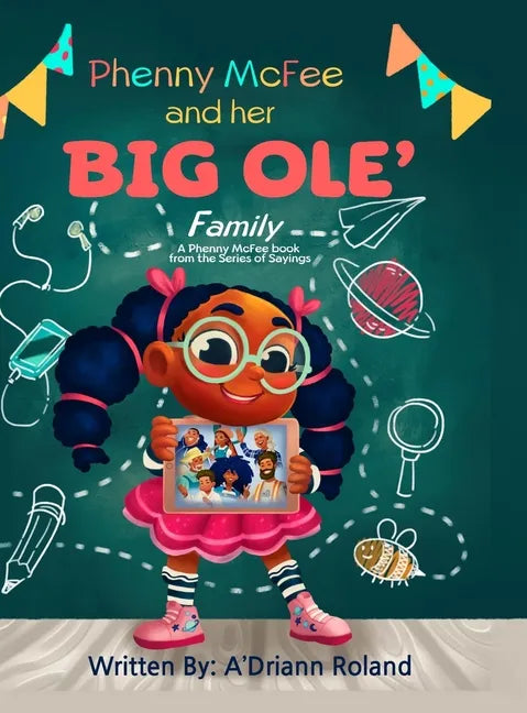 Phenny McFee & Her Big 'Ole Family: A Phenny McFee Book from the Series of Sayings - Hardcover
