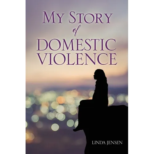 My Story Of Domestic Violence - Paperback