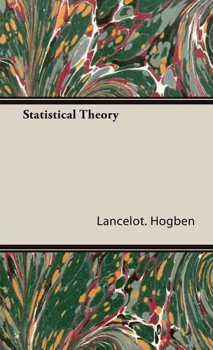 Statistical Theory - Hardcover