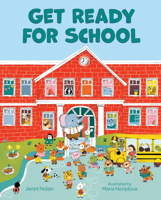 Get Ready for School - Hardcover