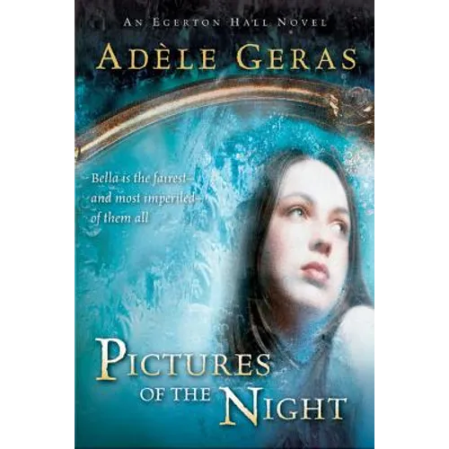 Pictures of the Night: The Egerton Hall Novels, Volume Three - Paperback