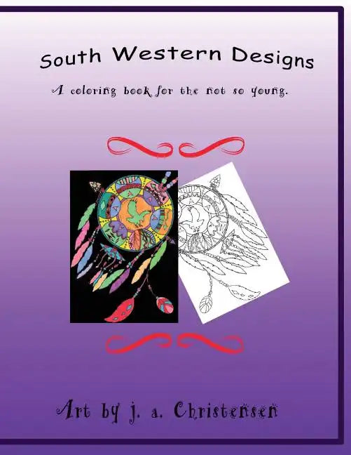South Western Designs: An adult coloring book - Paperback