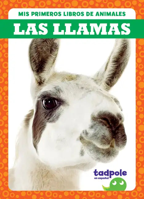 Las Llamas (Llamas) - Library Binding