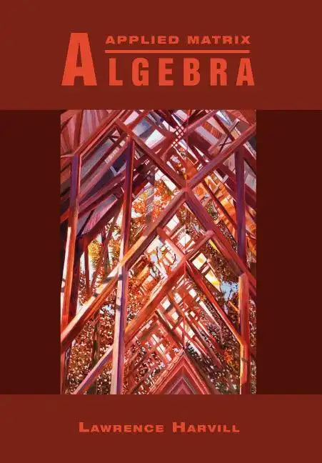 Applied Matrix Algebra - Hardcover
