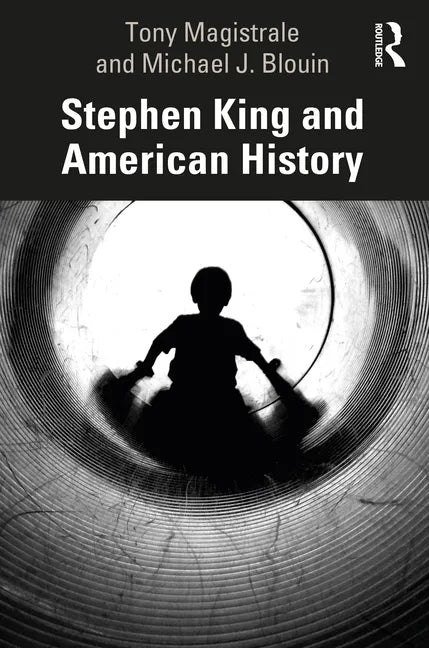 Stephen King and American History - Paperback