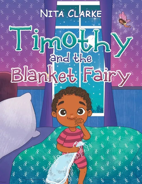 Timothy and the Blanket Fairy - Paperback