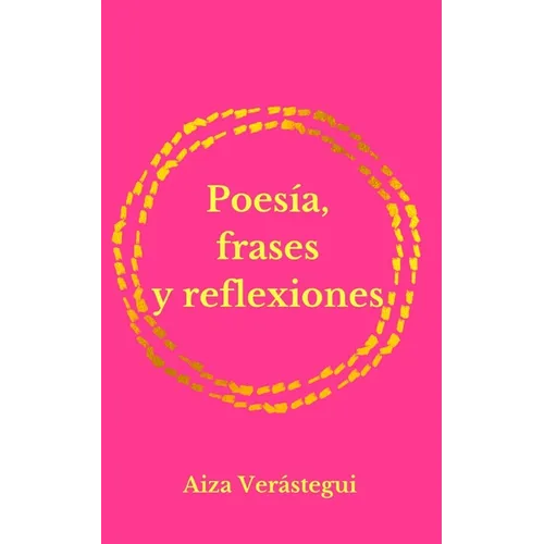 Poes僘, frases y reflexiones - Paperback