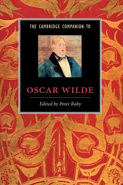 The Cambridge Companion to Oscar Wilde - Paperback