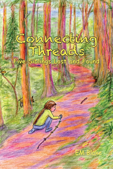 Connecting Threads: Five Siblings Lost and Found - Paperback