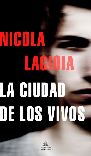 La Ciudad de Los Vivos / The City of the Living - Paperback