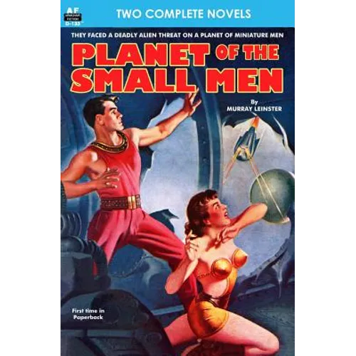 Planet of the Small Men & Masters of Space - Paperback