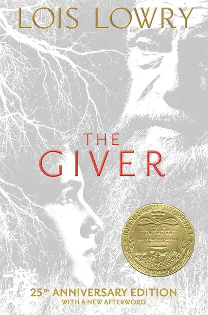 The Giver 25th Anniversary Edition: A Newbery Award Winner - Hardcover