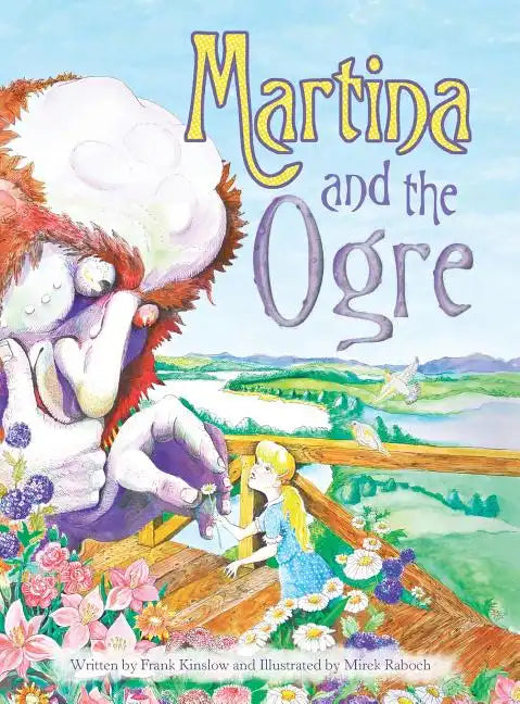 Martina and the Ogre - Hardcover