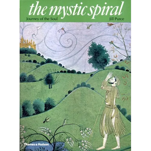 The Mystic Spiral: Journey of the Soul - Paperback