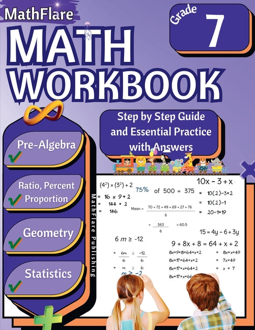 MathFlare - Math Workbook 7th Grade: Math Workbook Grade 7: Pre-Algebra, Ratio and Proportion, Percentage, Geometry and Statistics - Paperback