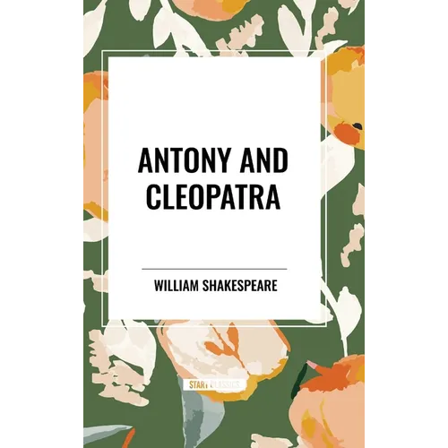Antony and Cleopatra - Hardcover