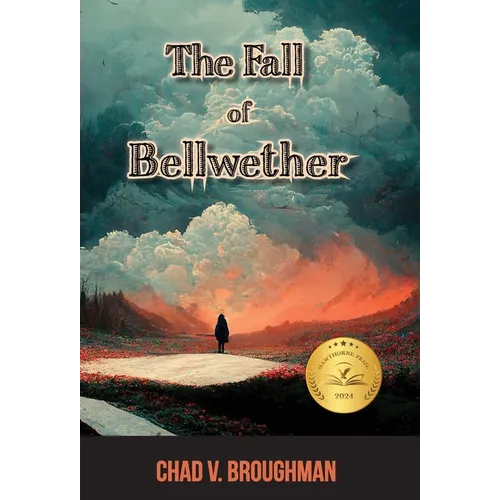 The Fall of Bellwether - Hardcover