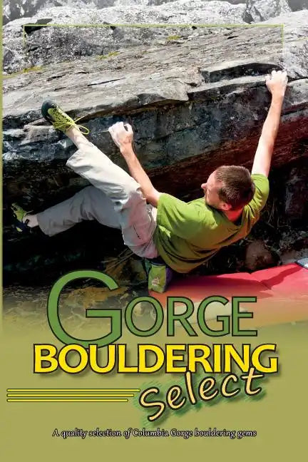Gorge Bouldering Select - Paperback
