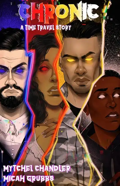 Chronic: A Time Travel Story - Paperback