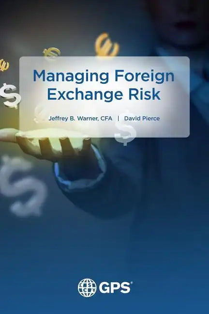 Managing Foreign Exchange Risk - Paperback