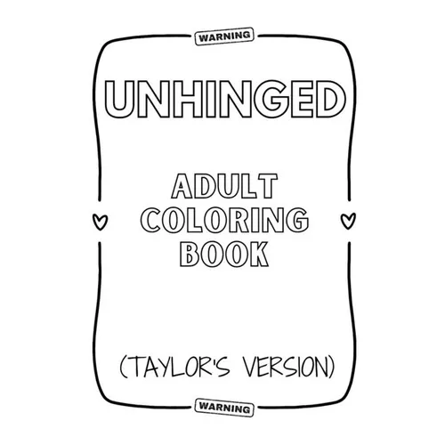 Unhinged Adult Coloring Book (Taylor's Version) - Paperback