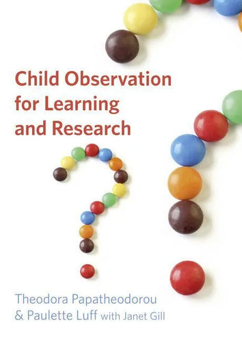 Child Observation for Learning and Research - Paperback