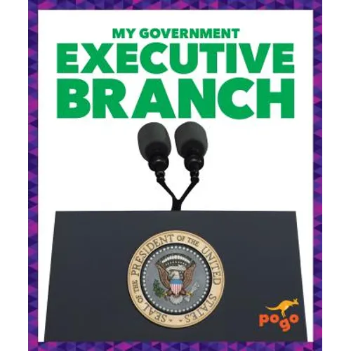Executive Branch - Hardcover