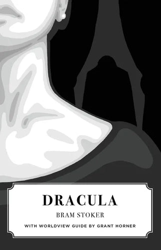 Dracula (Canon Classics Worldview Edition) - Paperback